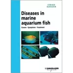 Diseases in Marine Aquarium Fish - Dr. Bassleer
