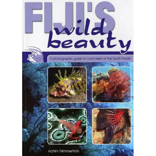 Fiji s Wild Beauty Guide