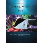 Tanne Hoff - Praktische handleiding Zeeaquarium - deel 2